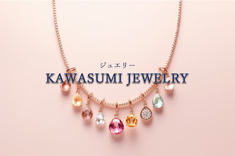 JEWELRY - 川スミのジュエリー -